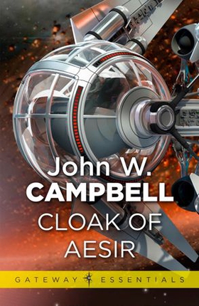 Cloak of Aesir (ebok) av John W. Campbell