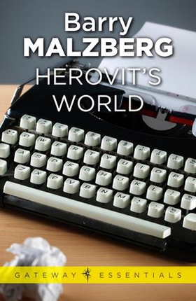 Herovit's World (ebok) av Barry N. Malzberg