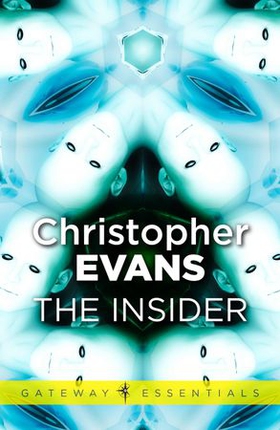 The Insider (ebok) av Christopher Evans