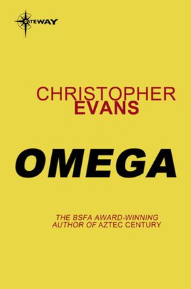 Omega (ebok) av Christopher Evans