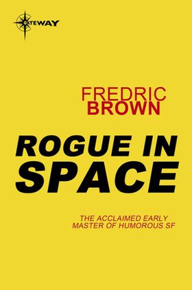 Rogue in Space