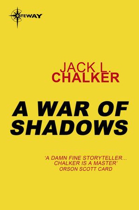 A War of Shadows