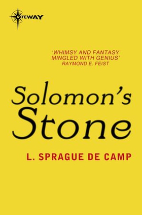 Solomon's Stone (ebok) av L. Sprague deCamp