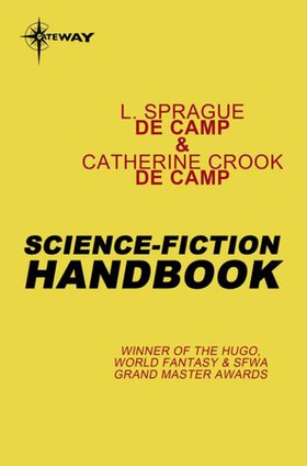 Science-Fiction Handbook (ebok) av L. Sprague deCamp