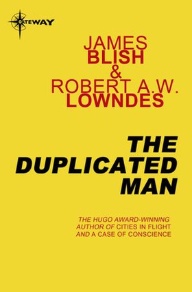 The Duplicated Man (ebok) av James Blish