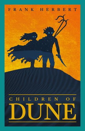 Children Of Dune - The inspiration for the blockbuster film (ebok) av Frank Herbert