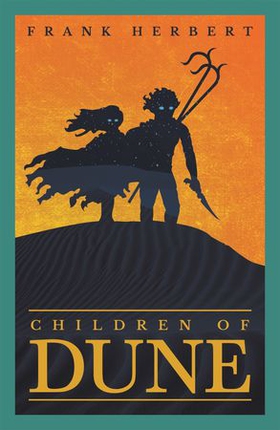 Children Of Dune - The inspiration for the blockbuster film (ebok) av Frank Herbert