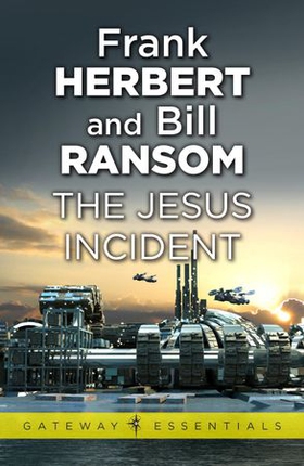 The Jesus Incident (ebok) av Frank Herbert, B