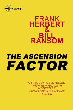 The Ascension Factor - Pandora Sequence Book 4 (ebok) av Frank Herbert