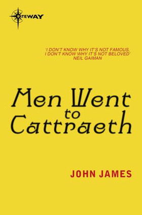 Men Went To Cattraeth (ebok) av John James