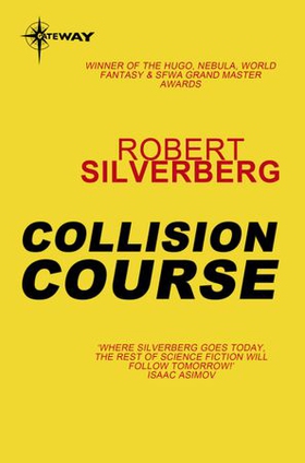 Collision Course (ebok) av Robert Silverberg