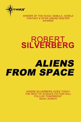 Aliens from Space (ebok) av Robert Silverberg