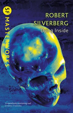 Dying Inside (ebok) av Robert Silverberg