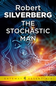 The Stochastic Man
