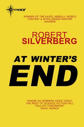 At Winter's End (ebok) av Robert Silverberg
