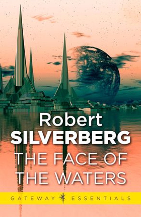 The Face of the Waters