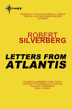 Letters from Atlantis (ebok) av Robert Silverberg
