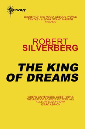 The King of Dreams (ebok) av Robert Silverberg