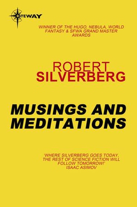 Musings and Meditations (ebok) av Robert Silverberg