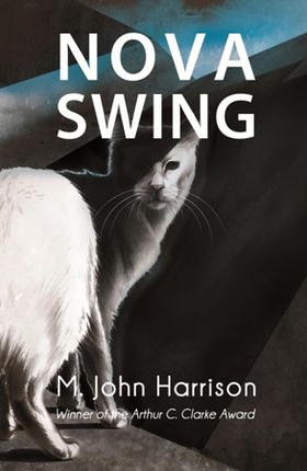 Nova Swing (ebok) av M. John Harrison