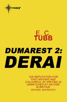 Derai - The Dumarest Saga Book 2 (ebok) av E.C. Tubb