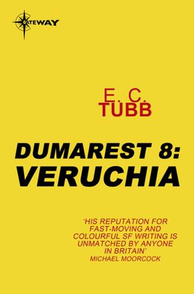 Veruchia - The Dumarest Saga Book 8 (ebok) av E.C. Tubb