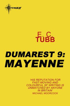 Mayenne - The Dumarest Saga Book 9 (ebok) av E.C. Tubb