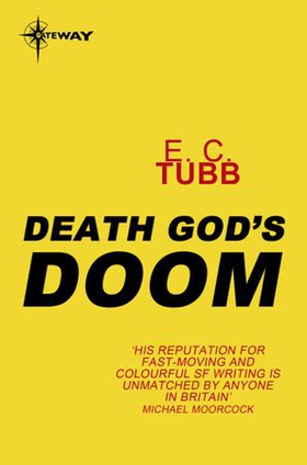 Death God's Doom (ebok) av E.C. Tubb