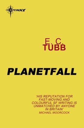 Planetfall (ebok) av E.C. Tubb