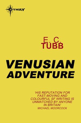 Venusian Adventure (ebok) av E.C. Tubb
