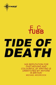 Tide of Death (ebok) av E.C. Tubb