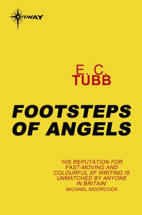Footsteps of Angels (ebok) av E.C. Tubb