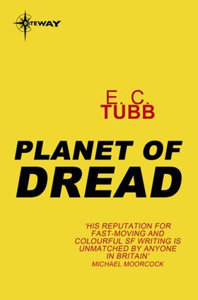 Planet of Dread - Cap Kennedy Book 10 (ebok) av E.C. Tubb