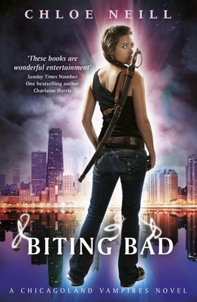 Biting Bad - A Chicagoland Vampires Novel (ebok) av Chloe Neill