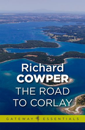 The Road to Corlay (ebok) av Richard Cowper