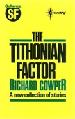 The Tithonian Factor