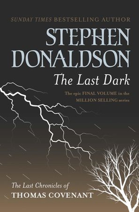 The Last Dark (ebok) av Stephen Donaldson