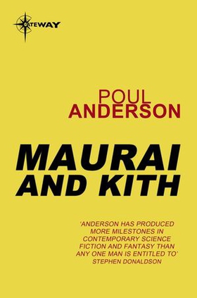Maurai and Kith (ebok) av Poul Anderson