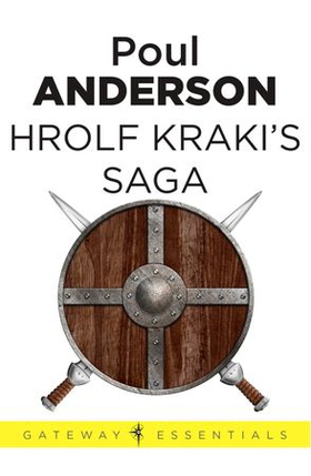 Hrolf Kraki's Saga (ebok) av Poul Anderson