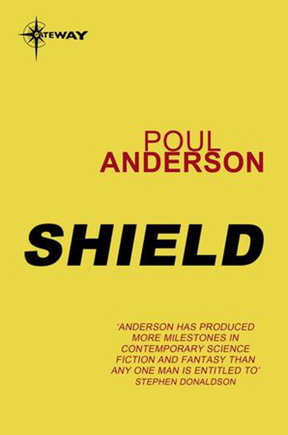 Shield (ebok) av Poul Anderson