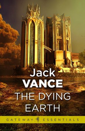 The Dying Earth (ebok) av Jack Vance