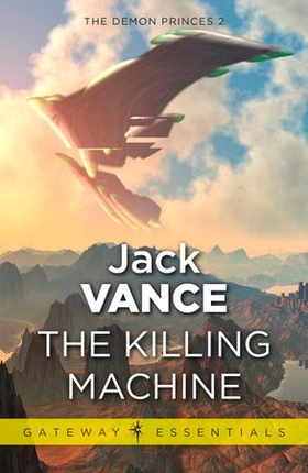The Killing Machine (ebok) av Jack Vance
