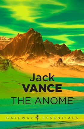 The Anome (ebok) av Jack Vance