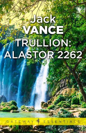 Trullion: Alastor 2262 (ebok) av Jack Vance