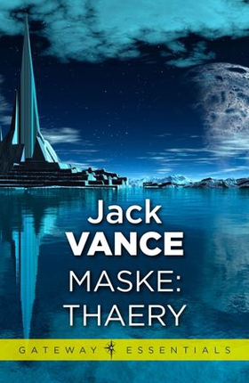 Maske: Thaery (ebok) av Jack Vance