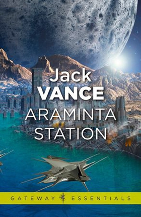 Araminta Station (ebok) av Jack Vance
