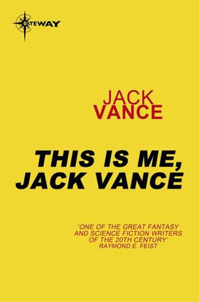 This is Me, Jack Vance (ebok) av Jack Vance