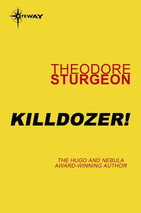 Killdozer! (ebok) av Theodore Sturgeon