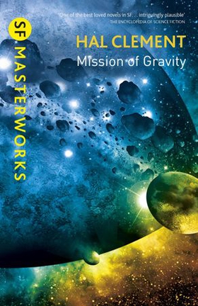 Mission Of Gravity - Mesklinite Book 1 (ebok) av Hal Clement