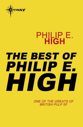 The Best of Philip E. High (ebok) av Philip E. High
